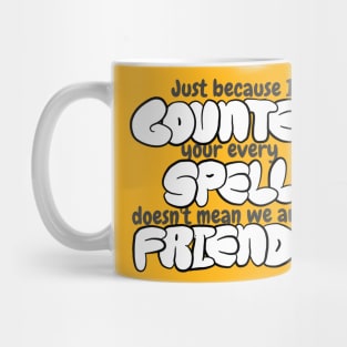 Counter Spell Friends | MTG Counterspell T Shirt Mug